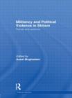 Militancy and Political Violence in Shiism : Trends and Patterns - Book