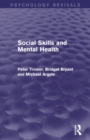 Social Skills and Mental Health (Psychology Revivals) - Book