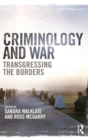 Criminology and War : Transgressing the Borders - Book