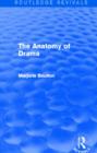 The Anatomy of Drama (Routledge Revivals) - Book