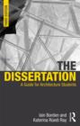 The Dissertation : A Guide for Architecture Students - Book