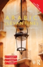 Colloquial Arabic (Levantine) : The Complete Course for Beginners - Book
