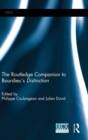 The Routledge Companion to Bourdieu's 'Distinction' - Book