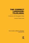 The Correct Language, Tojolabal (RLE Linguistics F: World Linguistics) - Book