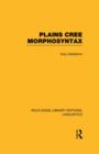 Plains Cree Morphosyntax - Book