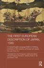 The First European Description of Japan, 1585 : A Critical English-Language Edition of Striking Contrasts in the Customs of Europe and Japan by Luis Frois, S.J. - Book