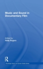 Music and Sound in Documentary Film - Book