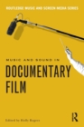Music and Sound in Documentary Film - Book