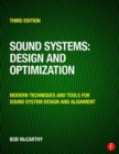 Sound Systems: Design and Optimization : Modern Techniques and Tools for Sound System Design and Alignment - Book