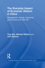 The Everyday Impact of Economic Reform in China : Management Change, Enterprise Performance and Daily Life - Book