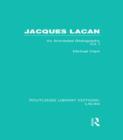 Jacques Lacan (Volume I) (RLE: Lacan) : An Annotated Bibliography - Book