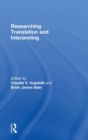 Researching Translation and Interpreting - Book