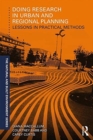 Doing Research in Urban and Regional Planning : Lessons in Practical Methods - Book