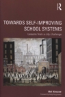 Towards Self-improving School Systems : Lessons from a city challenge - Book