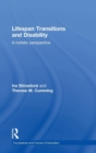Lifespan Transitions and Disability : A holistic perspective - Book