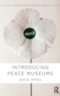 Introducing Peace Museums - Book