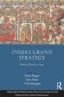 India’s Grand Strategy : History, Theory, Cases - Book