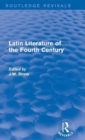 Latin Literature of the Fourth Century (Routledge Revivals) - Book