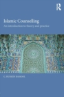 Islamic Counselling : An Introduction to theory and practice - Book