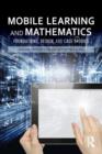 Mobile Learning and Mathematics : Foundations, Design, and Case Studies - Book