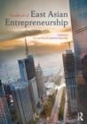 Handbook of East Asian Entrepreneurship - Book