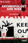 Anthropology and Risk - Book