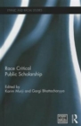 Race Critical Public Scholarship - Book