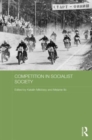 Competition in Socialist Society - Book