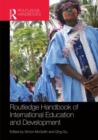 Routledge Handbook of International Education and Development - Book