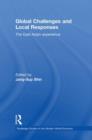 Global Challenges and Local Responses : The East Asian Experience - Book