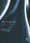 Italian Thought Today : Bio-economy, Human Nature, Christianity - Book