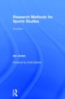 Research Methods for Sports Studies : Third Edition - Book