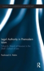 Legal Authority in Premodern Islam : Yahya B Sharaf Al-Nawawi in the Shafi'i School of Law - Book