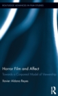 Horror Film and Affect : Towards a Corporeal Model of Viewership - Book