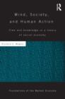 Mind, Society, and Human Action : Time and Knowledge in a Theory of Social Economy - Book