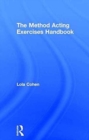 The Method Acting Exercises Handbook - Book