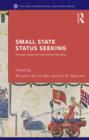 Small State Status Seeking : Norway's Quest for International Standing - Book
