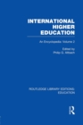 International Higher Education Volume 2 : An Encyclopedia - Book