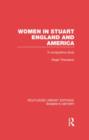 Women in Stuart England and America : A Comparative Study - Book