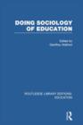 Doing Sociology of Education (RLE Edu L) - Book