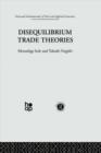 Disequilibrium Trade Theories - Book