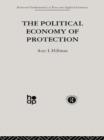 The Political Economy of Protection - Book