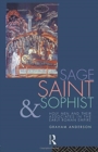 Sage, Saint and Sophist : Holy Men and Their Associates in the Early Roman Empire - Book
