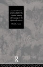 Fashioning Masculinity : National Identity and Language in the Eighteenth Century - Book