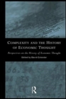 Complexity and the History of Economic Thought - Book