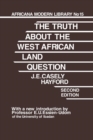 Truth About the West African Land Question - Book