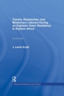 Travels, Researches and Missionary Labours During an Eighteen Years' Residence in Eastern Africa - Book