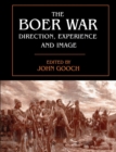 The Boer War : Direction, Experience and Image - Book
