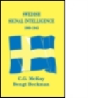 Swedish Signal Intelligence 1900-1945 - Book