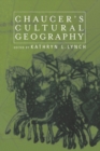 Chaucer's Cultural Geography - Book